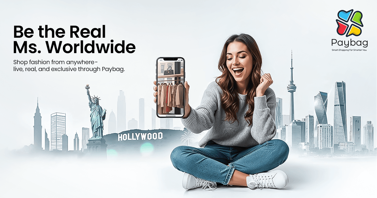 Be the real Ms. Worldwide when you shop for the best fashions from different countries through Paybag